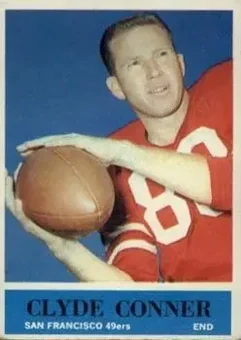 1964 Philadelphia #158 - Clyde Conner - San Francisco 49ers 1964 Philadelphia #158 - Clyde Conner - San Francisco 49ers