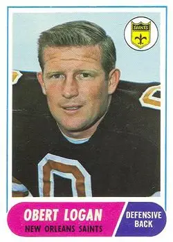 1968 Topps #4 - Obert Logan - New Orleans Saints