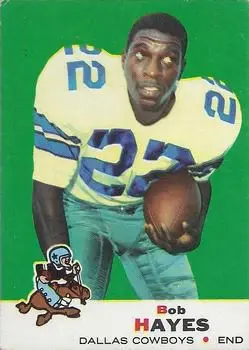 1969 Topps #6 - Bob Hayes - Dallas Cowboys