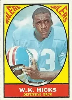 1967 Topps #50 - W.K. Hicks - Houston Oilers 1967 Topps #50 - W.K. Hicks - Houston Oilers
