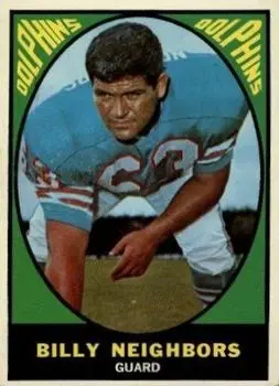 1967 Topps #84 - Bill Neighbors - Miami Dolphins