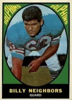 1967 Topps #84 - Bill Neighbors - Miami Dolphins