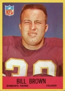 1967 Philadelphia #99 - Bill Brown - Minnesota Vikings - Front