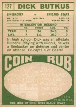 1968 Topps #127 - Dick Butkus - Chicago Bears - Back 1968 Topps #127 - Dick Butkus - Chicago Bears - Back