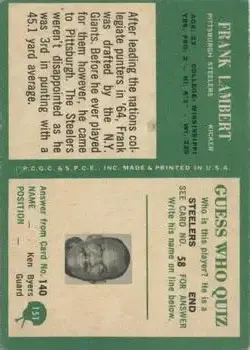 1966 Philadelphia #151 - Frank Lambert - Pittsburgh Steelers - Back 1966 Philadelphia #151 - Frank Lambert - Pittsburgh Steelers - Back