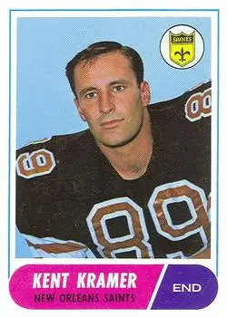 1968 Topps #134 - Kent Kramer - New Orleans Saints - Front