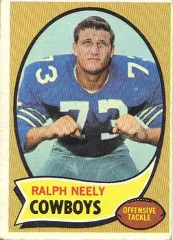 1970 Topps #4 - Ralph Neely - Dallas Cowboys