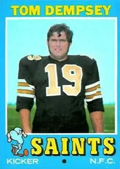 1971 Topps #5 - Tom Dempsey - New Orleans Saints