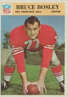 1966 Philadelphia #172 - Bruce Bosley - San Francisco 49ers