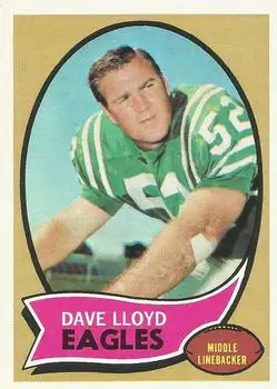 1970 Topps #21 - Dave Lloyd - Philadelphia Eagles