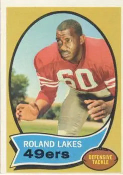 1970 Topps #27 - Roland Lakes - San Francisco 49ers - Front
