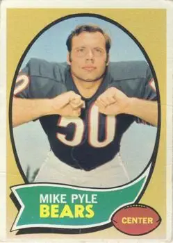1970 Topps #37 - Mike Pyle - Chicago Bears - Front
