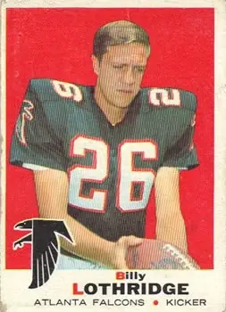 1969 Topps #137 - Billy Lothridge - Atlanta Falcons - Front