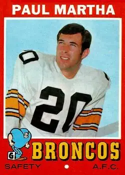 1971 Topps #38 - Paul Martha - Denver Broncos