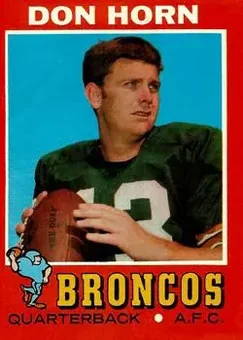 1971 Topps #59 - Don Horn - Denver Broncos