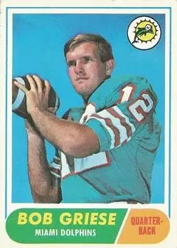1968 Topps #196 - Bob Griese - Miami Dolphins