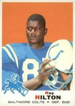 1969 Topps #160 - Roy Hilton - Baltimore Colts