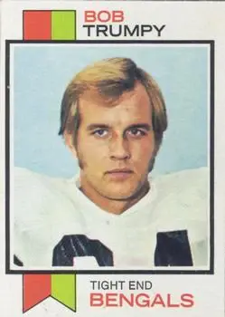1973 Topps #7 - Bob Trumpy - Cincinnati Bengals