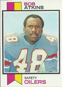 1973 Topps #18 - Bob Atkins - Houston Oilers