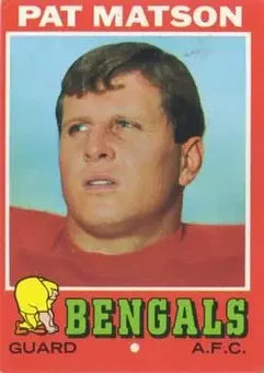 1971 Topps #72 - Pat Matson - Cincinnati Bengals 1971 Topps #72 - Pat Matson - Cincinnati Bengals