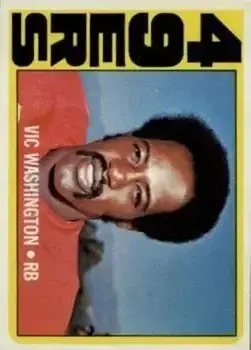 1972 Topps #22 - Vic Washington - San Francisco 49ers