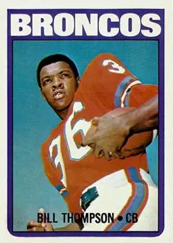 1972 Topps #24 - Bill Thompson - Denver Broncos