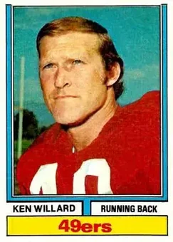 1974 Topps #19 - Ken Willard - San Francisco 49ers