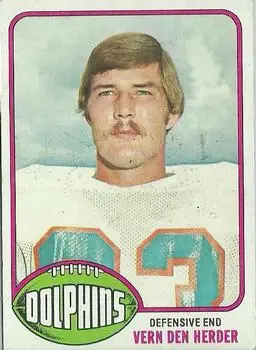 1976 Topps #15 - Vern Den Herder - Miami Dolphins