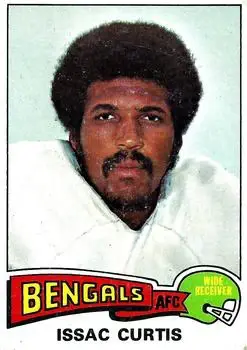 1975 Topps #25 - Isaac Curtis - Cincinnati Bengals