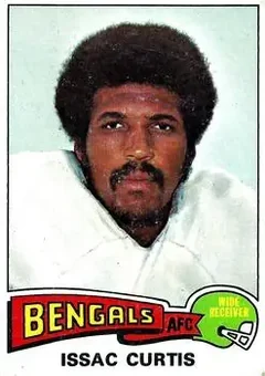 1975 Topps #25 - Isaac Curtis - Cincinnati Bengals