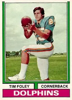 1974 Topps #38 - Tim Foley - Miami Dolphins