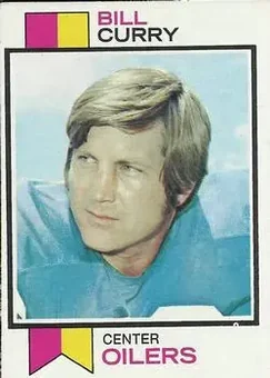 1973 Topps #43 - Bill Curry - Houston Oilers