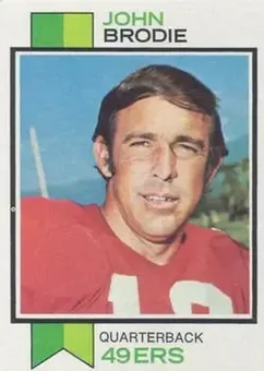 1973 Topps #45 - John Brodie - San Francisco 49ers 1973 Topps #45 - John Brodie - San Francisco 49ers