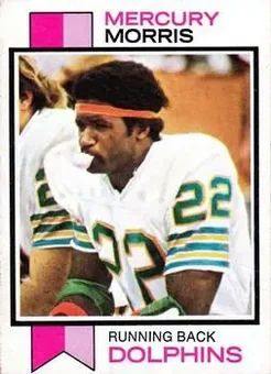 1973 Topps #48 - Mercury Morris - Miami Dolphins