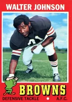 1971 Topps #104 - Walter Johnson - Cleveland Browns