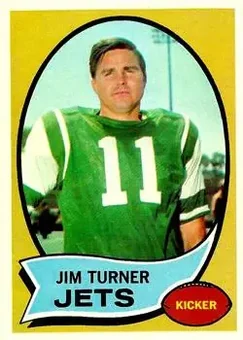 1970 Topps #104 - Jim Turner - New York Jets 1970 Topps #104 - Jim Turner - New York Jets