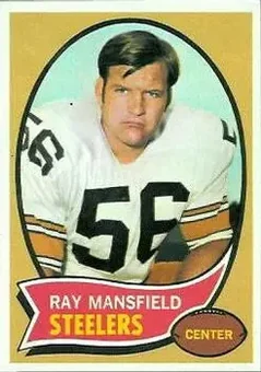 1970 Topps #107 - Ray Mansfield - Pittsburgh Steelers