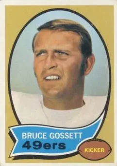 1970 Topps #109 - Bruce Gossett - San Francisco 49ers