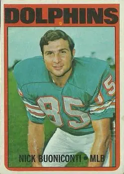 1972 Topps #43 - Nick Buoniconti - Miami Dolphins