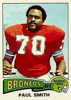 1975 Topps #45 - Paul Smith - Denver Broncos