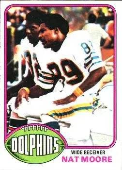 1976 Topps #54 - Nat Moore - Miami Dolphins - Front
