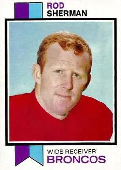 1973 Topps #52 - Rod Sherman - Denver Broncos - Front