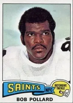 1975 Topps #63 - Bob Pollard - New Orleans Saints