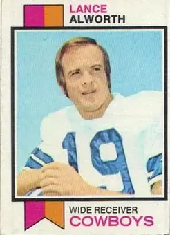 1973 Topps #61 - Lance Alworth - Dallas Cowboys