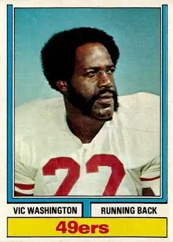 1974 Topps #62 - Vic Washington - San Francisco 49ers - Front