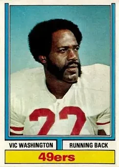 1974 Topps #62 - Vic Washington - San Francisco 49ers