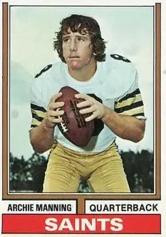 1974 Topps #70 - Archie Manning - New Orleans Saints