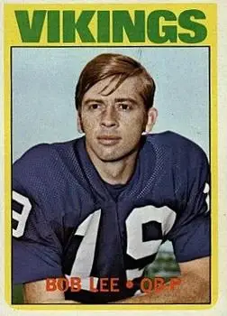 1972 Topps #71 - Bob Lee - Minnesota Vikings - Front
