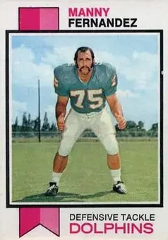 1973 Topps #75 - Manny Fernandez - Miami Dolphins
