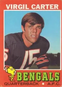 1971 Topps #140 - Virgil Carter - Cincinnati Bengals